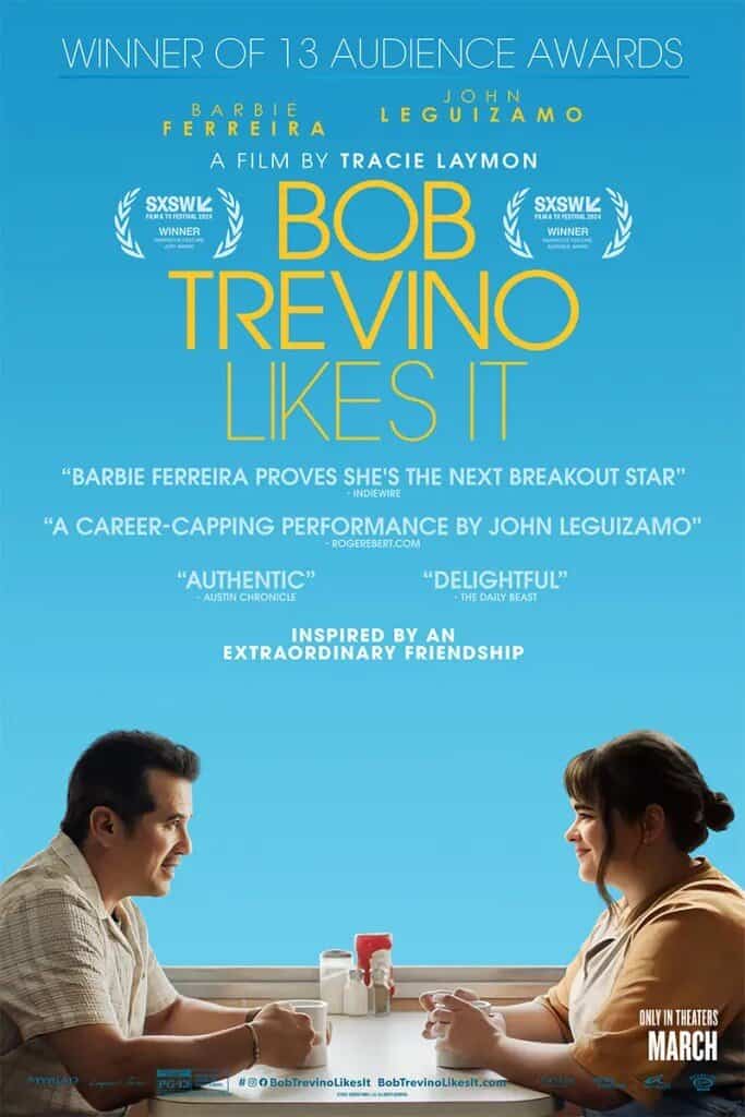 Film tip: Bob Trevino Likes It is a touching dramedy about two strangers who find the family they never had, full of warmth, wit and heart.
