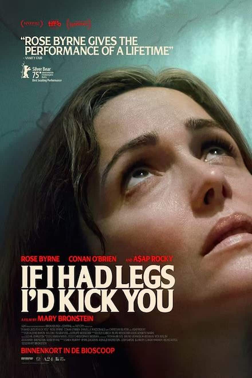 Film tip: If I Had Legs I'd Kick You turns motherhood into a fever dream Film tip: If I Had Legs I'd Kick You follows Rose Byrne as a mother in crisis, in a darkly comic A24 thriller now showing in Rotterdam with English audio.