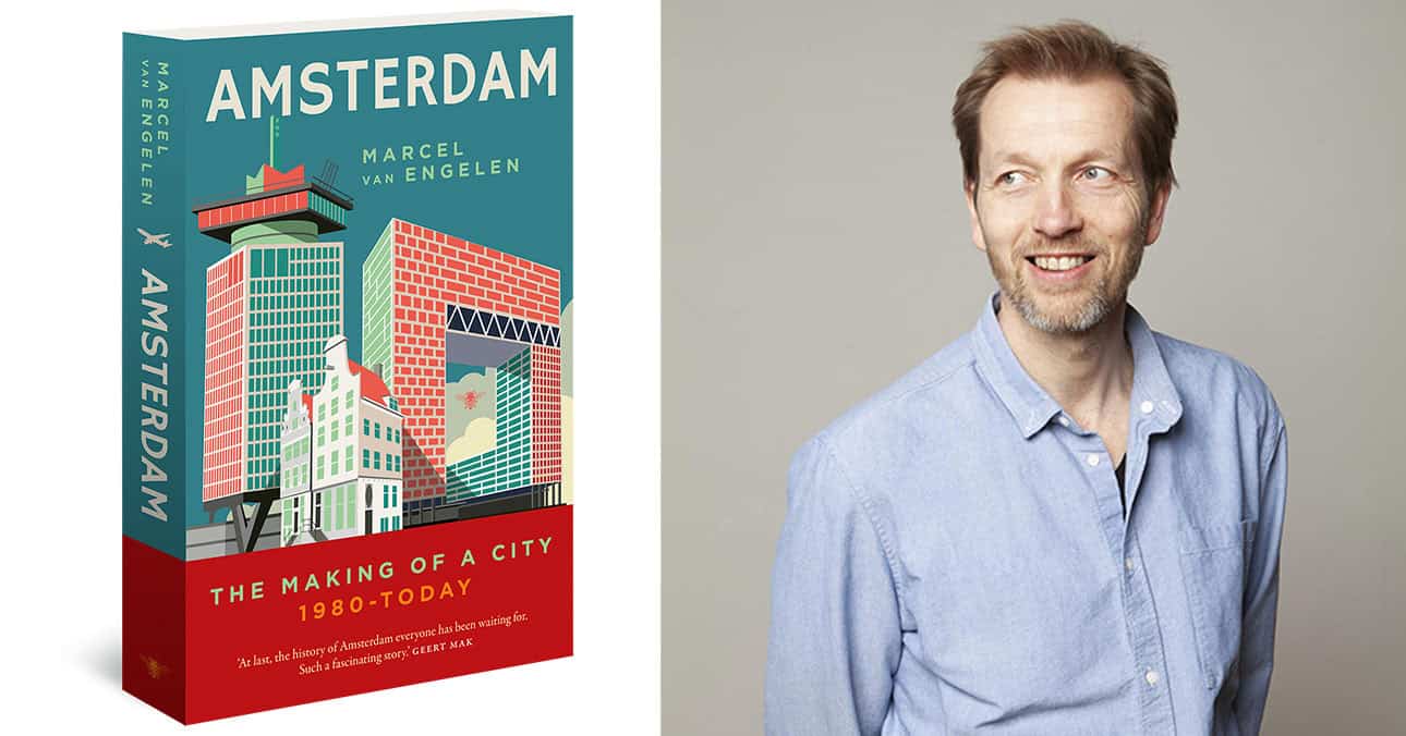 A new English-language book on Amsterdam’s recent history, by Marcel van Engelen, is published on 10 March, tracing the city from decline to today’s pressures.