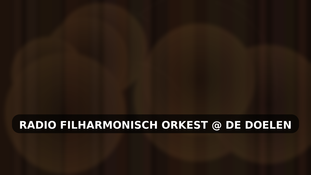 Radio Filharmonisch Orkest — Messiaen’s Turangalîla-Symphonie